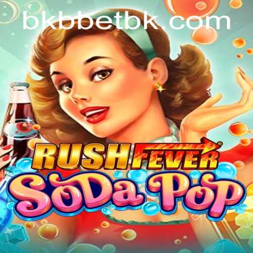 Unveiling RushFeverSodaPop: A Vibrant Adventure into the World of Bubbles and Strategy